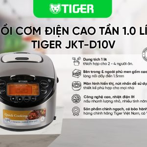 Nồi cơm cao tần Tiger 1 lít JKT-D10V chính hãng, giá tốt - hình ảnh sản phẩm